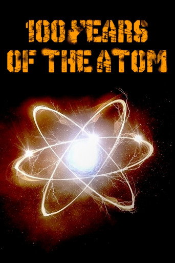 100 Years of the Atom movie poster