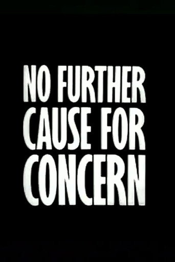 No Further Cause for Concern movie poster