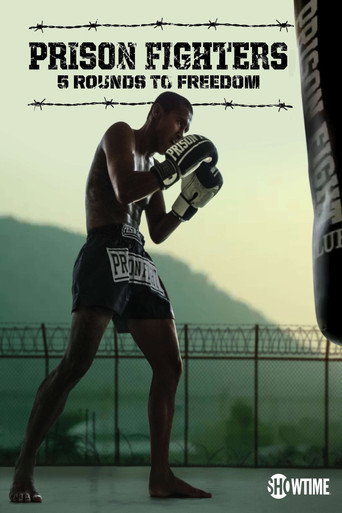 Prison Fighters: Five Rounds to Freedom movie poster