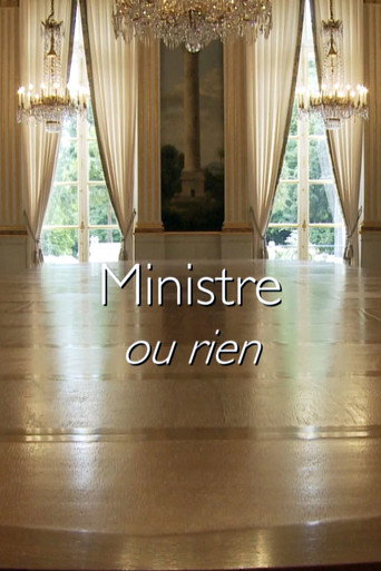 Ministre ou rien movie poster