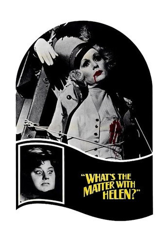 What's the Matter with Helen? movie poster