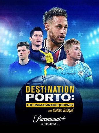 Destination Porto: The Unimaginable Journey movie poster