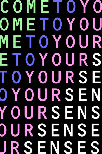 Come To Your Senses movie poster