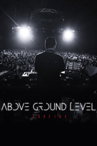 Above Ground Level: Dubfire movie poster