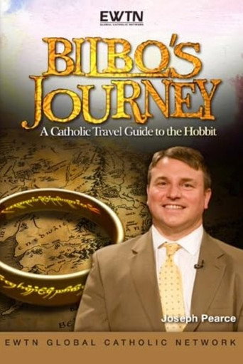 Bilbo's Journey: A Catholic Travel Guide to the Hobbit movie poster