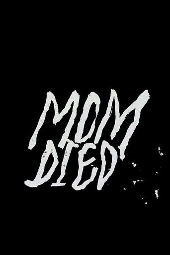 Mom Died movie poster