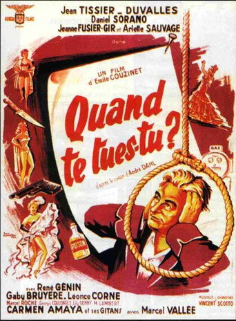 Quand te tues-tu ? movie poster