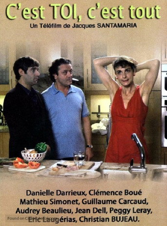 C'est toi, c'est tout movie poster