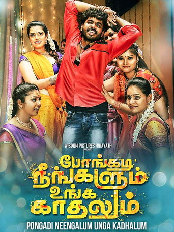 Pongadi Neengalum Unga Kaadhalum movie poster