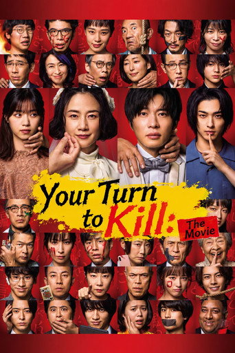 Your Turn to Kill: The Movie movie poster