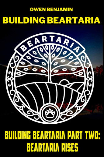 Building Beartaria Part Two: Beartaria Rises movie poster