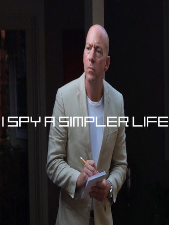 I Spy a Simpler Life movie poster