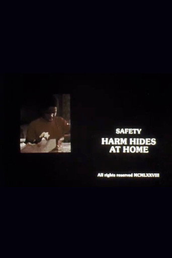 Safety: Harm Hides at Home movie poster