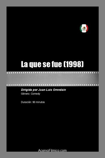 La que se fue movie poster