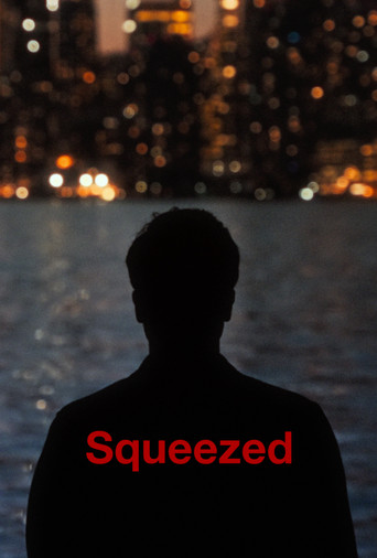 Squeezed movie poster