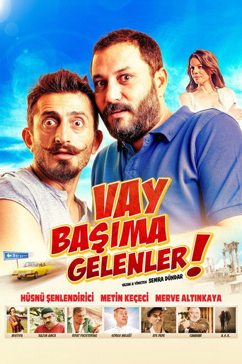 Vay Başıma Gelenler! movie poster