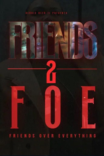 Friends 2 Foe movie poster