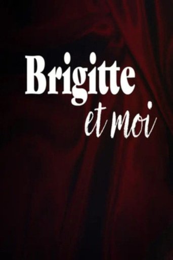 Brigitte and I movie poster
