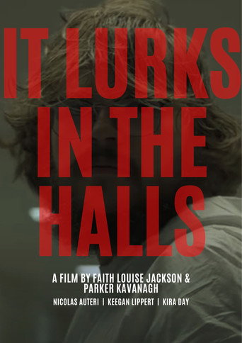 It Lurks In The Halls movie poster