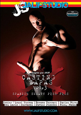 Casting Zapas 3: Spanish Sweaty Piss Pigs movie poster