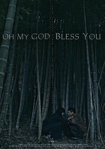 Oh My God Bless You movie poster