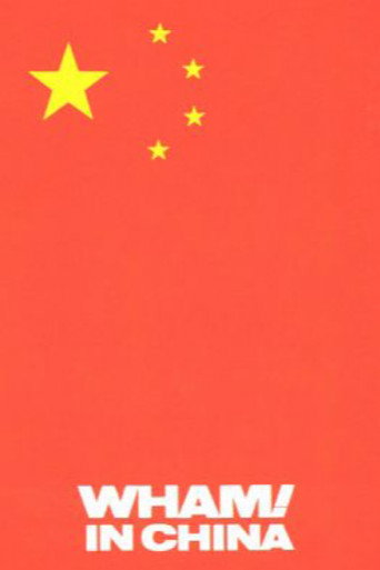 Wham! in China: Foreign Skies movie poster