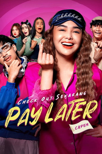 Check Out Sekarang, Pay Later (Caper) movie poster