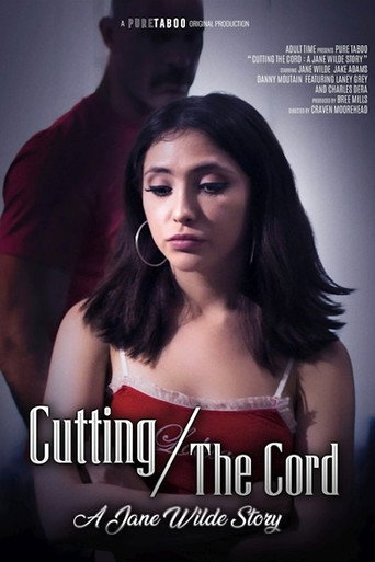 Cutting the Cord: A Jane Wilde Story movie poster