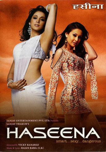 Haseena: Smart, Sexy, Dangerous movie poster