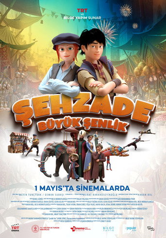 Şehzade: Büyük Şenlik movie poster