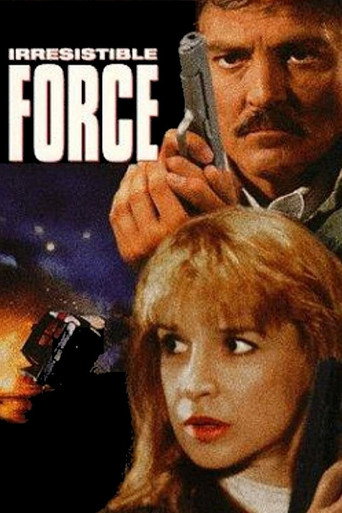 Irresistible Force movie poster