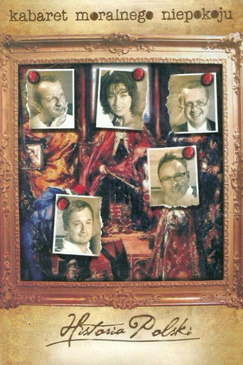 Historia Polski według Kabaretu Moralnego Niepokoju movie poster