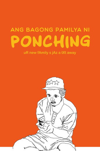 Ang Bagong Pamilya ni Ponching movie poster