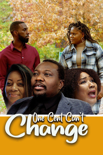 One Cent Can't Change movie poster