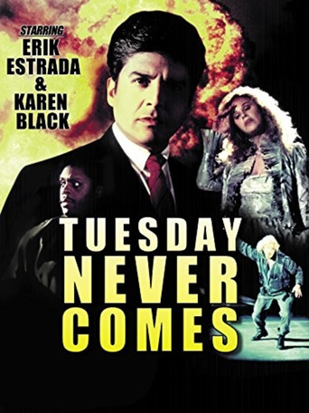 Tuesday Never Comes movie poster