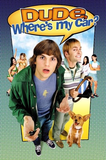 Dude, Where's My Car? movie poster