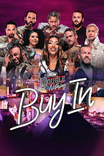 AEW Double or Nothing 2024: The Buy In movie poster