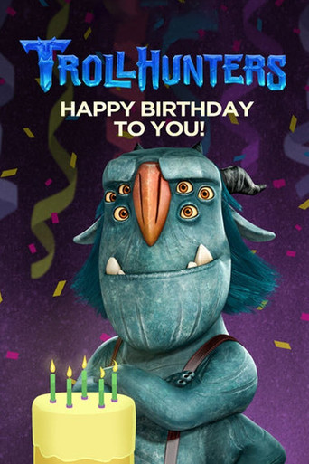 Trollhunters: Happy Birthday to You! movie poster