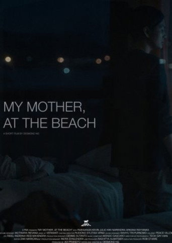 My Mother, At The Beach movie poster