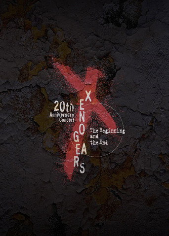 Xenogears 20th Anniversary Concert -The Beginning and the End- movie poster