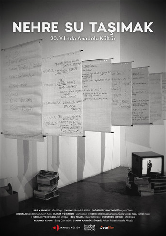 Nehre Su Taşımak: 20. Yılında Anadolu Kültür movie poster