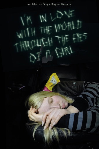 I'm in love with the world through the eyes of a girl movie poster