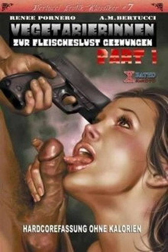 Vegetarierinnen zur Fleischeslust gezwungen movie poster