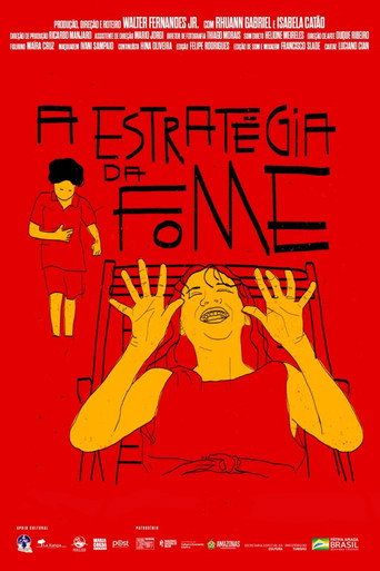 A Estratégia da Fome movie poster