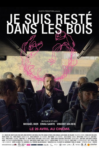 Je suis resté dans les bois movie poster