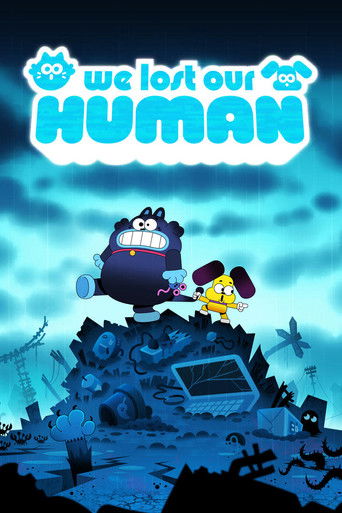 We Lost Our Human movie poster