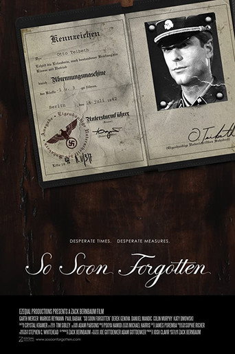 So Soon Forgotten movie poster