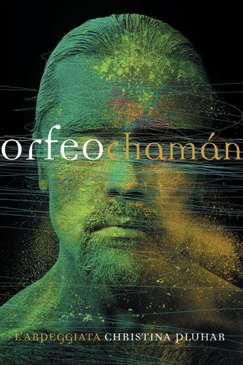 Orfeo Chamán movie poster