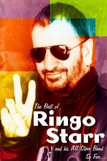 The Best of Ringo Starr & His All-Starr Band So Far... movie poster
