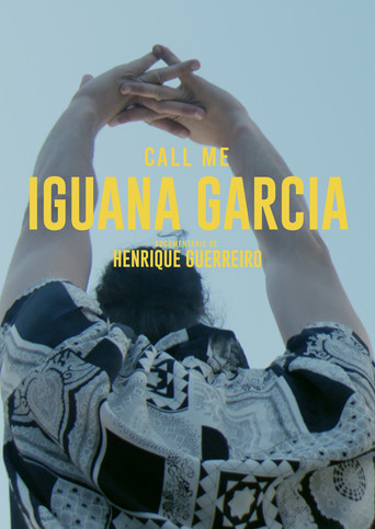 Call Me Iguana Garcia movie poster